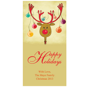 Christmas Happy Rudolph and Ornament Antlers Cards  4" x 8" w-envelope