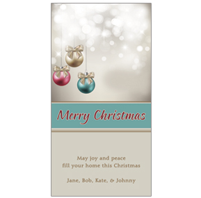 Christmas Card w-Envelope 4" x 8" Three Twinkling Ribbon Ornaments Business style 