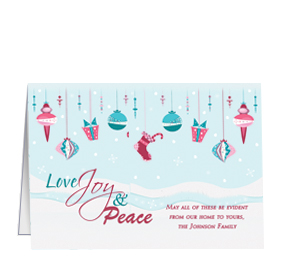 Christmas Card w-Envelope 7.875" x 5.50" Love Joy and Peace Ornaments Business Style